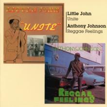 LITTLE JOHN  - CD UNITE & REGGAE FEELINGS