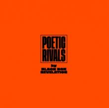 BLACK BOX REVELATION  - VINYL POETIC RIVALS [VINYL]