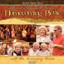 GAITHER BILL & GLORIA  - CD HOMECOMING PICNIC