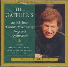 GAITHER BILL  - CD 20 ALL-TIME FAVORITE HOMECOMING VOL.9