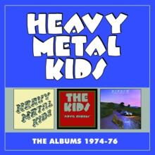 HEAVY METAL KIDS  - 3xCD THE ALBUMS 1974..