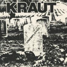 KRAUT  - VINYL UNEMPLOYED LTD. [VINYL]