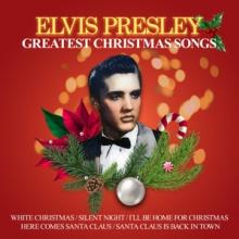 PRESLEY ELVIS  - CD GREATEST CHRISTMAS SONGS