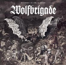 WOLFBRIGADE  - VINYL IN DARKNESS YO..