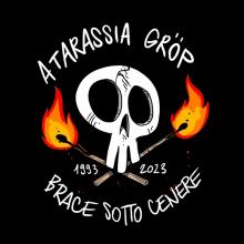 ATARASSIA GROP  - SI BRACE SOTTO CENERE /7