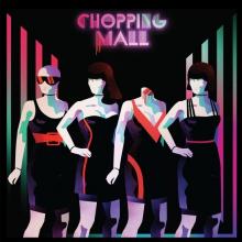  CHOPPING MALL [VINYL] - supershop.sk