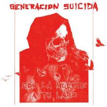 GENERACION SUICIDA  - VINYL CON LA MUERTE A TU LADO [VINYL]