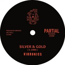 VIBRONICS  - SI SILVER & GOLD /7