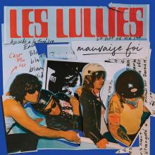 LES LULLIES  - VINYL MAUVAISE FOI [VINYL]