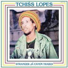 LOPES TCHISS  - VINYL STRANGER JA CATEM TRABOI [VINYL]