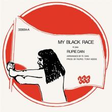 RUPIE DAN  - VINYL MY BLACK RACE [VINYL]