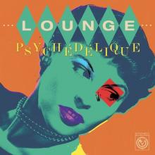 VARIOUS  - 2xVINYL LOUNGE PSYCHEDELIQUE [VINYL]