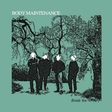 BODY MAINTENANCE  - VINYL BESIDE YOU [VINYL]