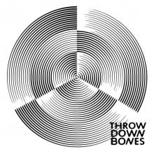  THROW DOWN BONES [VINYL] - supershop.sk