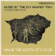 HAMPER GUY -TRIO-  - SI MAN IN THE MOUTH OF A CAVE /7