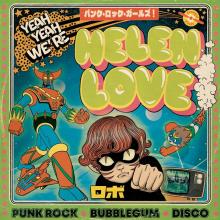 HELEN LOVE  - 2xVINYL YEAH YEAH WE..