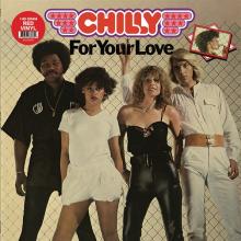 CHILLY  - VINYL FOR YOUR LOVE [VINYL]