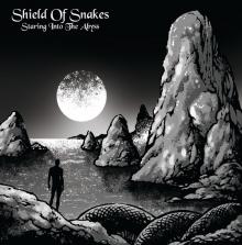 SHIELD OF SNAKES  - VINYL STARING INTO THE ABYSS [VINYL]