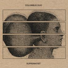 COLUMBUS DUO  - CD SUPREMATIST