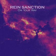 REIN SANCTION  - CD ON YOUR WAY