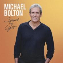 BOLTON MICHAEL  - CD SPARK OF LIGHT -B..