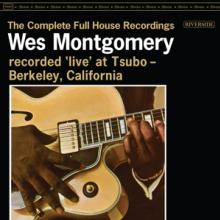 MONTGOMERY WES  - CD THE COMPLETE FULL HOUSE RECORDINGS