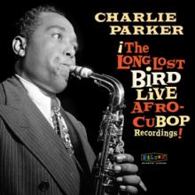  AFRO CUBAN BOP: THE LONG LOST BIRD LIVE RECORDINGS - supershop.sk