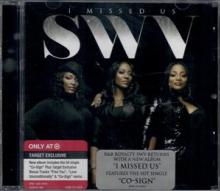 SWV  - CD I MISSED US