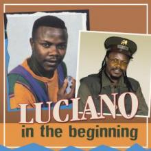 LUCIANO  - CD IN THE BEGINNING