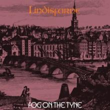 LINDISFARNE  - VINYL FOG ON THE TYNE [VINYL]