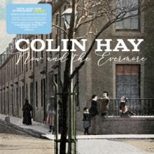 HAY COLIN  - 2xCD NOW AND THE EVERMORE (MORE)