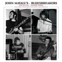 MAYALL JOHN & THE BLUESBREAKER..  - VINYL LIVE IN 1967 VOLUME 3 [VINYL]