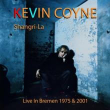 COYNE KEVIN  - 2xCD SHANGRI-LA - LI..