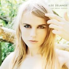 DELANGE ILSE  - VINYL GREAT ESCAPE [VINYL]