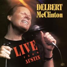 MCCLINTON DELBERT  - VINYL LIVE FROM AUSTIN [VINYL]