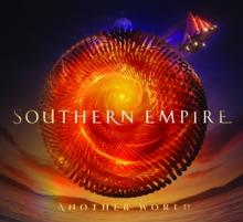 SOUTHERN EMPIRE  - CD ANOTHER WORLD