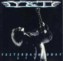 Y&T  - 2xVINYL YESTERDAY AN..