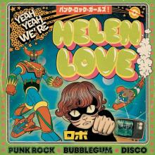 HELEN LOVE  - 2xCD YEAH YEAH WE'RE HELEN LOVE