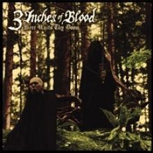 THREE INCHES OF BLOOD  - 2xVINYL HERE WAITS THY DOOM [VINYL]