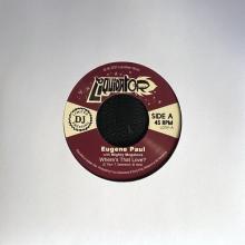 EUGENE PAUL & MIGHTY MEG  - SI WHERE IS THAT LOVE? /7