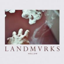 LANDMVRKS  - VINYL HOLLOW [VINYL]