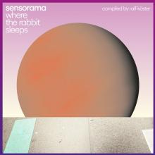 SENSORAMA  - 2xVINYL WHERE THE RABBIT SLEEPS [VINYL]