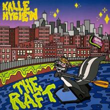 HYGIEN KALLE  - VINYL RAFT [VINYL]