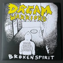 DREAM WARRIORS  - VINYL BROKEN SPIRIT [VINYL]