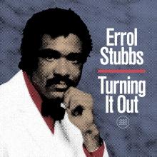 STUBBS ERROL  - VINYL TURNING IT OUT [VINYL]