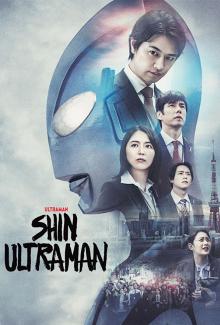 FEATURE FILM  - BR SHIN ULTRAMAN