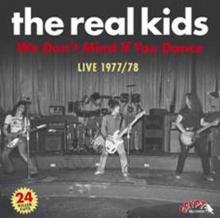 REAL KIDS  - 2xVINYL WE DON'T MIND IF YOU.. [VINYL]