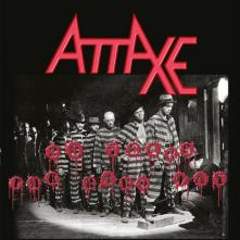 ATTAXE  - CD 20 YEARS THE HARD WAY