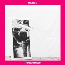 NASSIF THIAGO  - CD MENTE