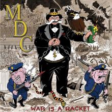 M.D.C.  - CD WAR IS A RACKET